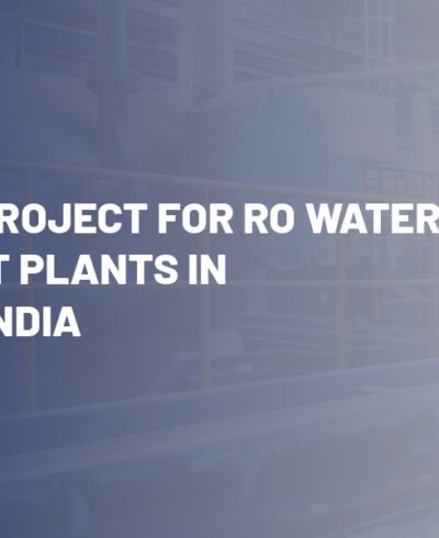 Turnkey Project for RO Water Treatment Plants in Gujarat, India Turnkey Project for RO Water Treatment Plants in Gujarat, India
