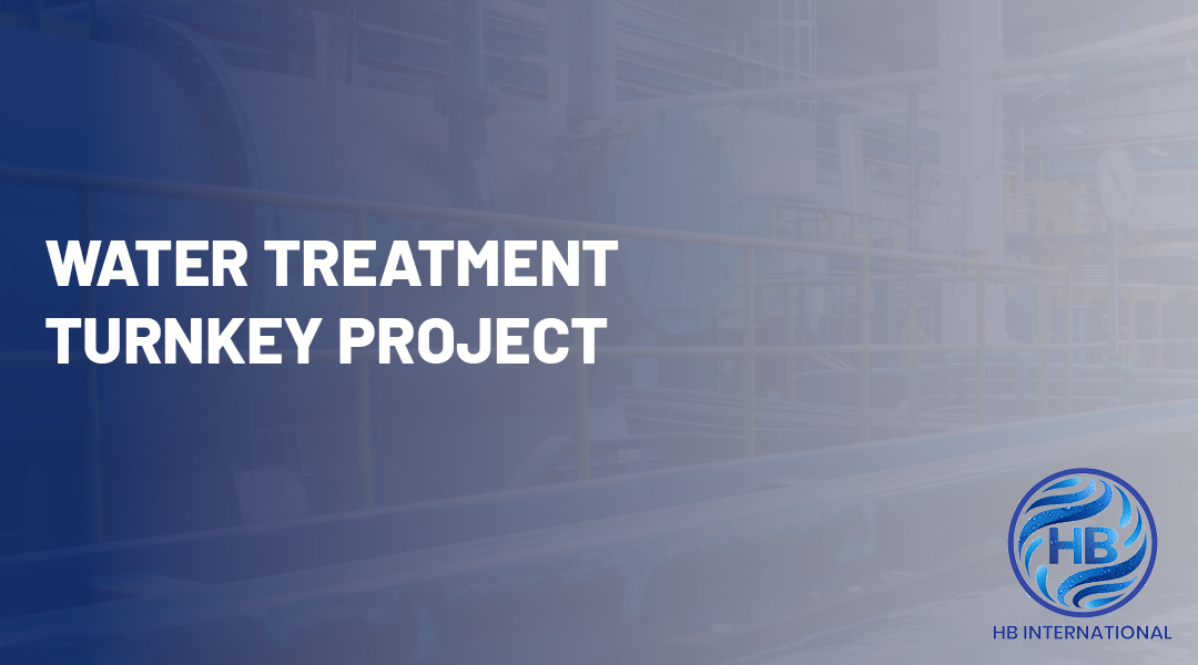 Water Treatment Turnkey Project