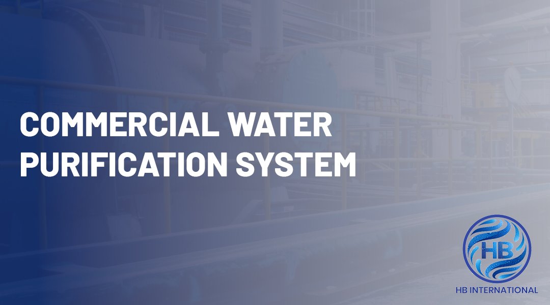 Commercial Water Purification System