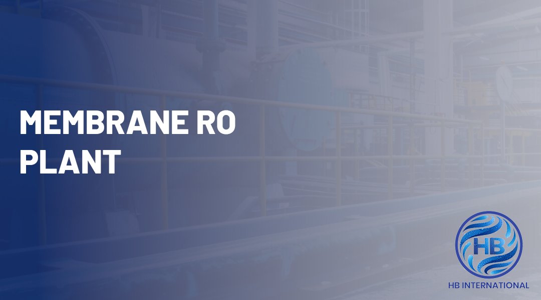 Membrane RO Plant